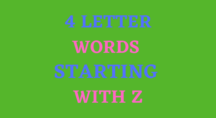 4 letter words starting with z
