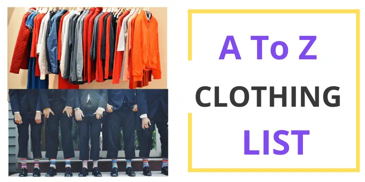 Clothing That Start With A To Z