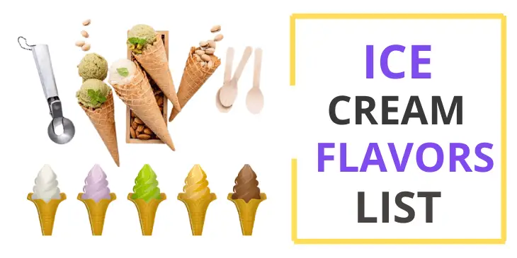 List Of Ice Cream Flavors